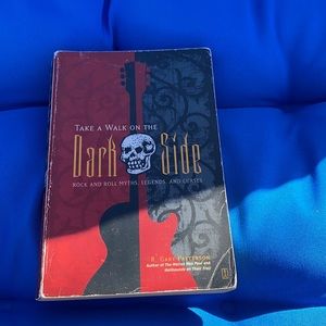 Take A Walk On The Dark Side By R. Gary Patterson Soft Cover Rock And Roll NWOTS